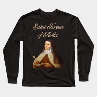 Saint Teresa of Avila Long Sleeve T-Shirt